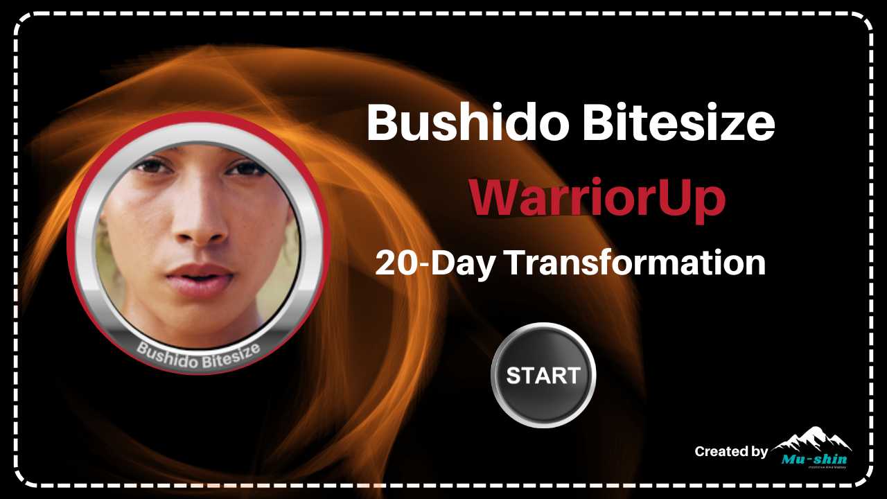 WarriorUp on Bushido Bitesize